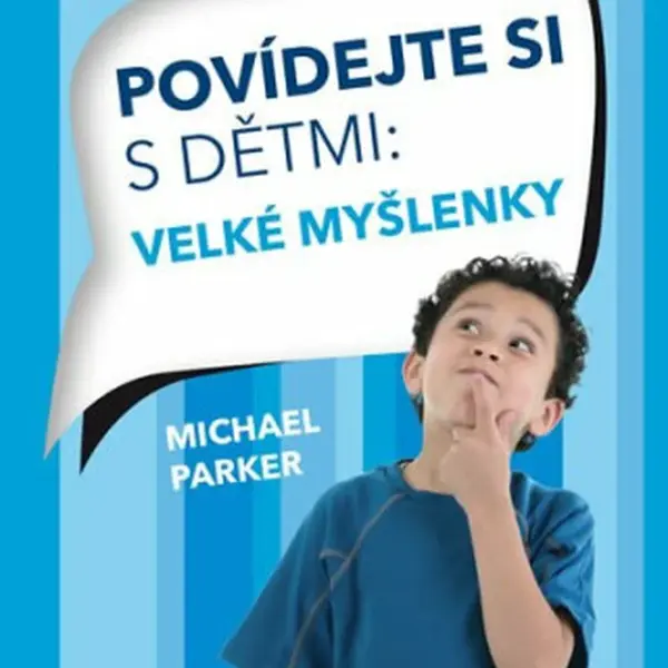 Povídejte si s dětmi - Michael Parker