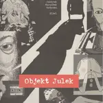 Objekt Julek - Ondřej Elbel