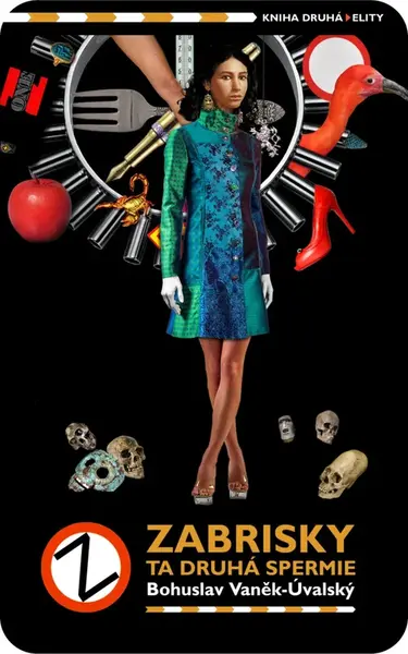 Zabrisky, ta druhá spermie - Bohuslav Vaněk-Úvalský