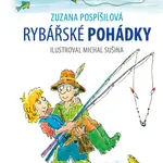 Rybářské pohádky - Zuzana Pospíšilová, Michal Sušina - e-kniha