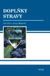 Doplňky stravy - Jiří Slíva, Juraj Minárik