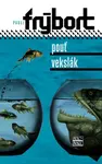 Pouť, Vekslák - Pavel Frýbort