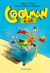 Coolman a já - Heribert Schulmeyer, Rüdiger Bertram