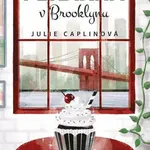 Pekárna v Brooklynu - Julie Caplinová