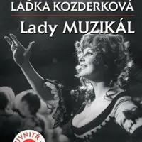 Laďka Kozderková Lady muzikál + CD - Jan Herget