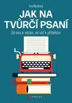 Jak na tvůrčí psaní - Eva Musilová - e-kniha