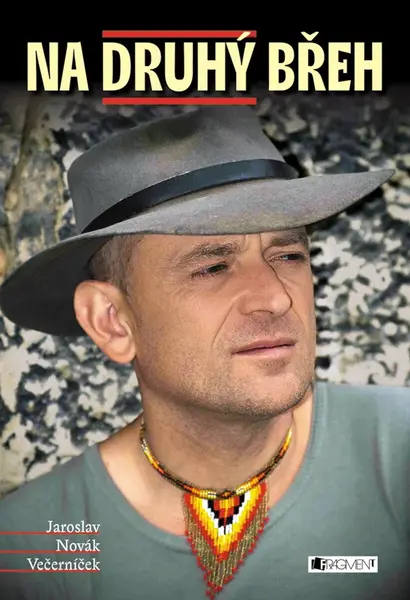Na druhý břeh - Jaroslav Novák Večerníček