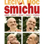 Léčivá moc smíchu - Karel Nešpor