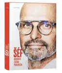 Šéf - biografie Zdeňka Pohlreicha - Zdeněk Pohlreich, Jan Kobylák