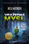 Vražedná mysl - Angela Marsonsová