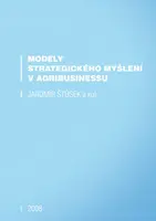 Modely strategického myšlení v agribusinessu