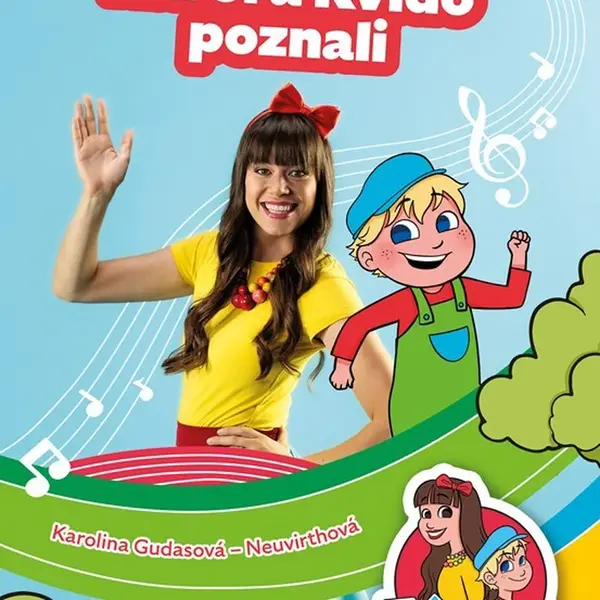 Karol a Kvído Jak se Karol a Kvído poznali