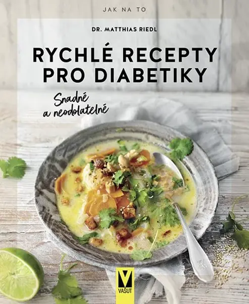 Rychlé recepty pro diabetiky