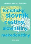 Tematický slovník češtiny, slovinštiny a makedonštiny