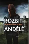 Rozbití andělé (2. díl)
