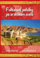 Futbalové potulky po arabskom svete