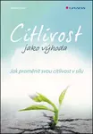 Citlivost jako výhoda