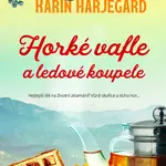 Horké vafle a ledové koupele