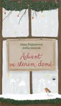 Advent ve starém domě
