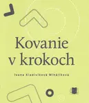 Kovanie v krokoch