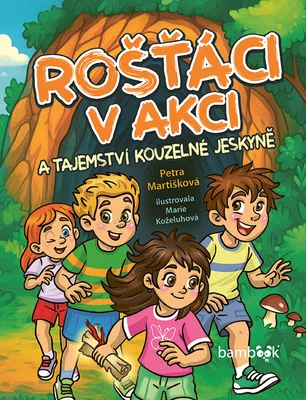 Kniha: Rošťáci v akci od Martišková Petra