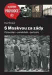S Moskvou za zády - Pavel Šmejkal