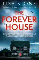 The Forever House - Lisa Stone