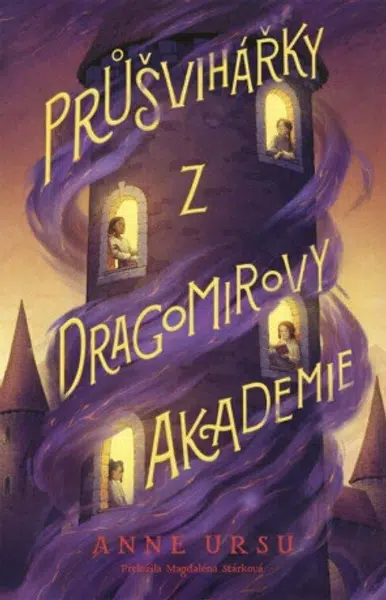 Průšvihářky z Dragomirovy akademie (Defekt) - Ursu Anne