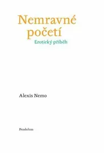 Nemravné početí - Alexis Nemo