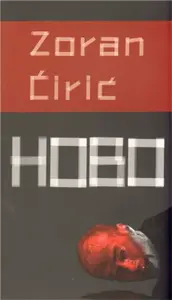 Hobo - Zoran Ćirić