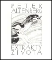 Extrakty života - Peter Altenberg