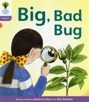 Oxford Reading Tree: Level 1+: Floppy's Phonics Fiction: Big, Bad Bug! - Roderick Hunt, Ruttle Kate