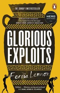 Glorious Exploits - Ferdia Lennon