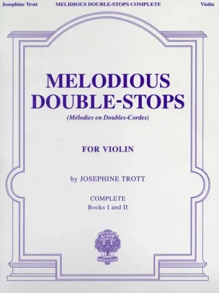 Melodious Double-Stops Complete - Trott Josephine