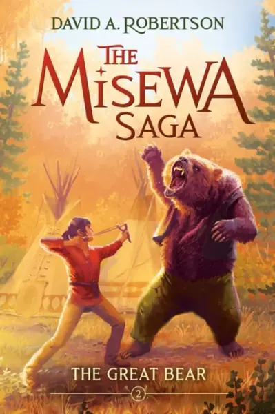 The Great Bear (The Misewa Saga, Book 2) - David A. Robertson