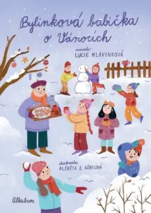 Bylinková babička o Vánocích - Lucie Hlavinková