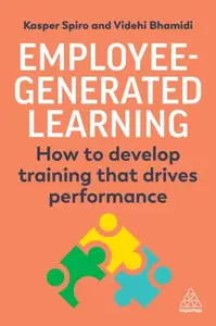 Employee-Generated Learning - Kasper Spiro