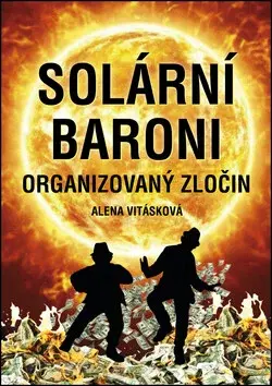 Solární baroni - Alena Vitásková