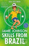Skills from Brazil - Dan Freedman