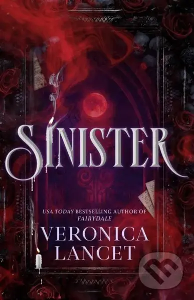 Sinister (A Dark Academia Gothic Romance) - Veronica Lancet