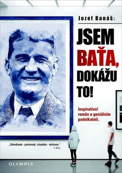 Jsem Baťa, dokážu to! (poškozené) - Jozef Banáš