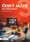 Český jazyk 3 pro SŠ - učebnice