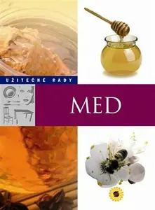 Med - užitečné rady (poškozené)