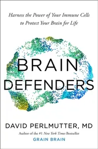 Brain Defenders - David Perlmutter
