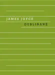Dubliňané (poškozené) - James Joyce