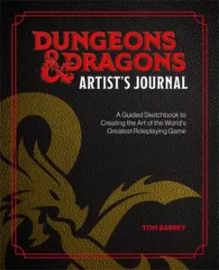 Dungeons & Dragons Artist's Journal - Tom Babbey