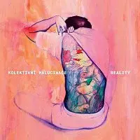 Kolektivní Halucinace – Realita CD