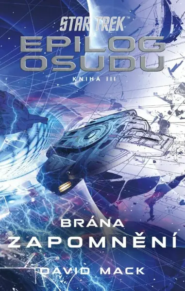 Star Trek: Epilog osudu 3/3 (poškozené) - David Mack