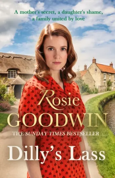 Dilly''s Lass - Rosie Goodwin