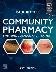 Community Pharmacy: Symptoms, Diagnosis and Treatment - Paul Rutter